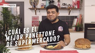 ¿Hay algún panettone decente de supermercado  EL COMIDISTA [upl. by Etnovert841]