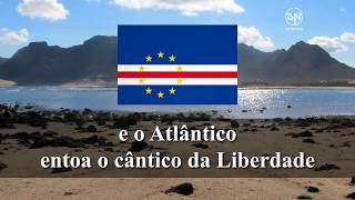 National Anthem of Cape Verde Hino Nacional de Cabo Verde national anthem [upl. by Akcirred712]