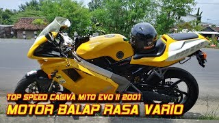 Top Speed Cagiva Mito Evo2 Motor Balap Rasa Vario  Aji VAS [upl. by Romilda]