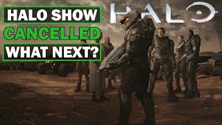 Halo Tv Show Cancelled [upl. by Erdnaxela]