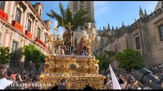 Rick Steves’ European Easter Palm Sunday in Sevilla [upl. by Georgina]