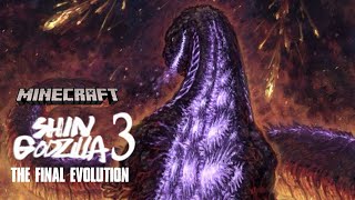 MINECRAFT SHIN GODZILLA PART 3 FINAL  SHIN GODZILLA  THE FINAL EVOLUTION [upl. by Olnek]