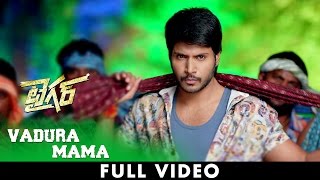 Vadura Mama Video Song  Tiger Full Video Songs  Rahul Ravindran  Seerat Kapoor  Thaman [upl. by Vyner533]