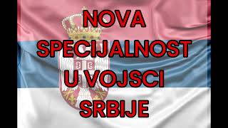 NOVA SPECIJALNOST U VOJSCI SRBIJENEW SPECIALTY IN THE ARMY OF SERBIA [upl. by Darian618]