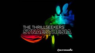 The Thrillseekers  Synaesthesia Ferry Corsten Remix [upl. by Chessa]