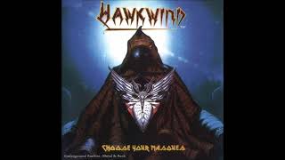 H̲a̲w̲kwind  C̲hoose Y̲our M̲a̲sques 1982 Full Album [upl. by Naghem]