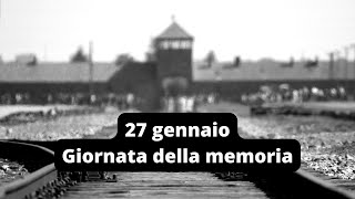 Giornata della memoria Per non dimenticare [upl. by Schwejda827]