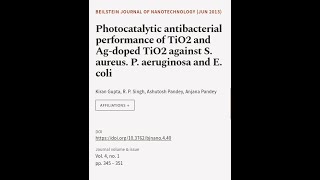 Photocatalytic antibacterial performance of TiO2 and Agdoped TiO2 against S aureus  RTCLTV [upl. by Erdnaed]