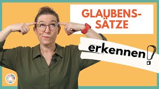 So erkennst du deine Glaubenssätze 🔎 [upl. by Kerek]