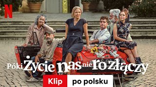 Póki życie nas nie rozłączy Sezon 1 Klip  Zwiastun po polsku  Netflix [upl. by Eglanteen902]