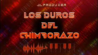 120 BPM  JL PRODUCER XTRM  LOS DUROS DL CHIMBORAZO  NEW 2024  CLEAN XTEND [upl. by Noskcire]