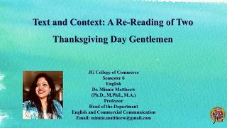 Petals of Life I Sem 6 I Ty BComI Text and Context A ReReading of Two Thanksgiving Day Gentlemen [upl. by Ahsaela]