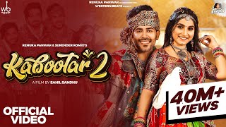 Kabootar 2Official Video Renuka Panwar Surender RomioAamin BarodiSahil SandhuNew Haryanvi Song [upl. by Chiles217]