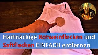 Rotweinflecken und Saftflecken EINFACH entfernen [upl. by Ahsenaj459]