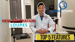 The Next Generation Dental Loupes  Top 5 Features  HERO LOUPES  Ergonomic Loupes  ErgoLoupes [upl. by Kylstra743]