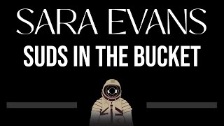 Sara Evans • Suds In The Bucket CC 🎤 Karaoke Instrumental [upl. by Tori]