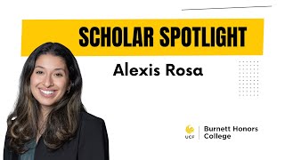 Scholar Spotlight Alexis Rosa [upl. by Shermy]