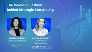 The Voices of Fashion behind Strategic Storytelling [upl. by Rosecan]