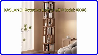 REVIEW 2024 KASLANDI Rotating Bookshelf Model XXXX ESSENTIAL details [upl. by Ixela955]