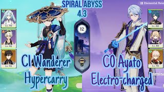 C1 Wanderer hypercarry amp C0 Ayato electrocharged spiral abyss 43 floor 12  Genshin impact [upl. by Hintze]