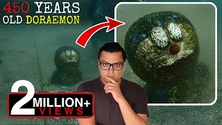 मिल गया असली DORAEMON के Time Travel का सबूत  Real Doraemon Found Buried in the Sea [upl. by Atsahs]