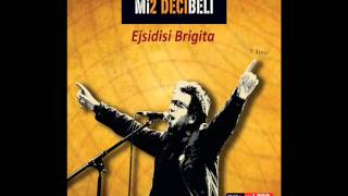 Mi2Ejsidisi Brigita Decibeli2CD [upl. by Enihpesoj]