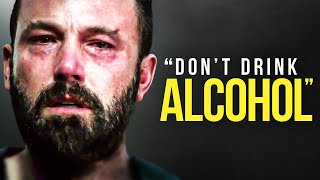 QUIT DRINKING MOTIVATION  The Most Eye Opening 20 Minutes Of Your Life [upl. by Juni]