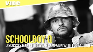 ScHoolboy Q Talks Man of The Year Campaign With Footaction [upl. by Archle456]