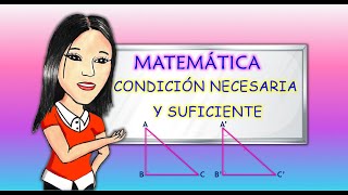 Condición necesaria y suficiente [upl. by Aokek]