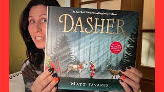 Kids Read Aloud DASHER by Matt Tavares [upl. by Leahciam608]