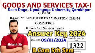 Goods and Services Tax1st Paper  Answerkey 2024  GST  BCom 5th Semester [upl. by Gazzo]