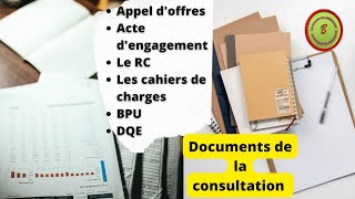 Les documents de la consultation Marchés publics Appel doffres Cahiers de charges Les plans [upl. by Bolton]