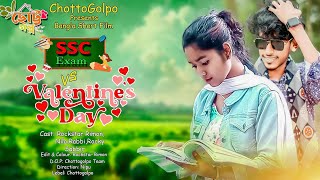 Valentine Natok 2024  Closeup Valentine Special  SSC Exam Vs Valentine Day  Musfiq R Farhan [upl. by Anekam]