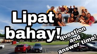 LIPAT BAHAY  QUESTION AND ANSWER TIME [upl. by Ginger]