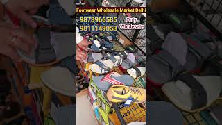 Footwear Wholesale Market Delhi  Export Surplus Footwear Slippers Wholesale Market In Delhi [upl. by Nagirrek861]