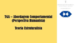 TGA  Teoria Estruturalista [upl. by Ecnahs]