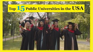 Top 15 Ranked Public Universities in the USA [upl. by Kanter]