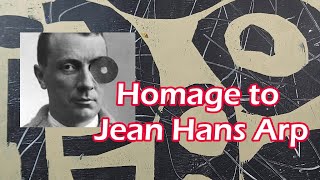 Homage to Jean Hans Arp Poet Painter Sculptor [upl. by Enrika]