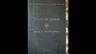 Mark Z Danielewski – House of Leaves 2000 – Chapter XVI [upl. by Yasmine]