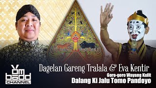 Dagelan Gareng Tralala amp Eva Kentir quotGorogoro Wayang Kulitquot Dalang KI Jalu Tomo Pandoyo [upl. by Birk]