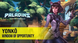 yonkō SAATI PALADINS PRO COMPETITIVE GAMEPLAY l WINDOW OF OPPORTUNITY [upl. by Sherburn]