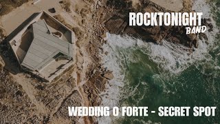 WEDDING EMMAampTIM  O FORTE SECRET SPOT  Rocktonight Band [upl. by Desmund]