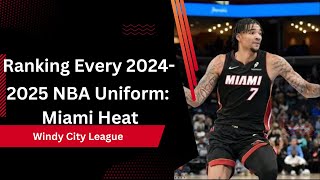 Ranking Every 20242025 NBA Uniform Miami Heat [upl. by Airtemak71]