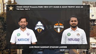 Live  Faisalabad vs Karachi Whites  Day 3  The Final  QuaideAzam Trophy 202324  PCB [upl. by Adnolay919]