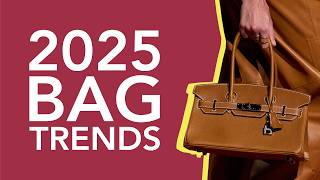 10 Bag Trends That Will Dominate 2025 [upl. by Indira]