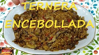 TERNERA ENCEBOLLADA🥩ESPECIAL 100 SUSCRIPTORES😃  RECETA MUY FÁCIL [upl. by Randie]