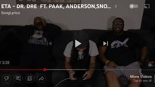 DrDre quotETAquot ft Anderson Paak Snoop Dogg Busta Rhymes reaction [upl. by Hayifas]