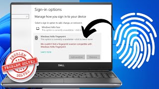 Solved We Couldnt find a fingerprint scanner compatible with Windows Hello Fingerprint [upl. by Fields]