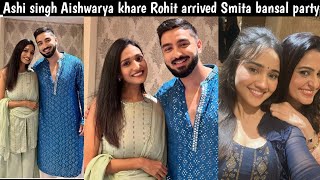 Ashi singh Aishwarya khare Rohit suchanti arrived Smita bansal party after diwali  ashi singh [upl. by Malanie]