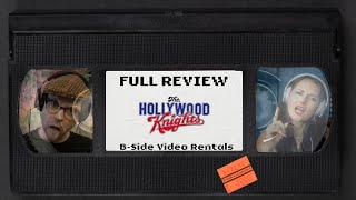 Hollywood Knights  FULL VIDEO Podcast Review [upl. by Harimas826]